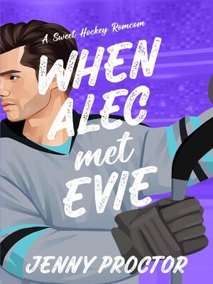 cover image of When Alec Met Evie